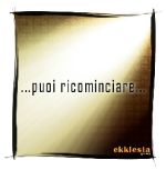 Puoi ricominciare